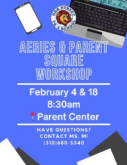 Aeries & Parent Square Workshop